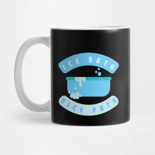 Ice Bath Nice Path Mug